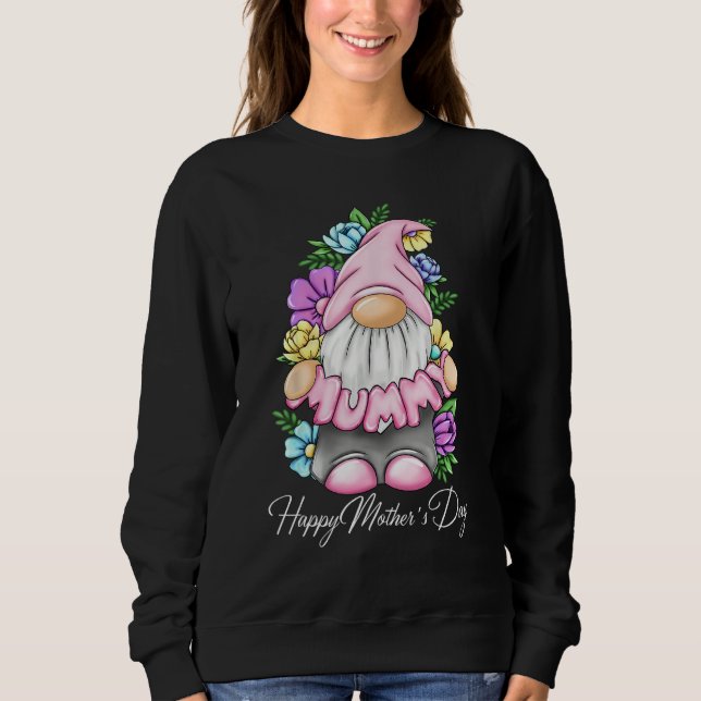 Sudadera Cute Gnome Mummy Happy Mothers Day Flower For Mom  (Anverso)