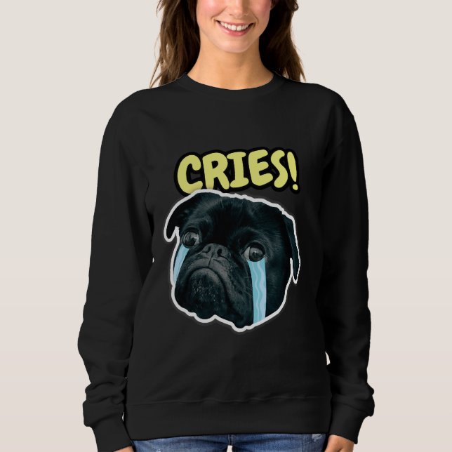 Sudadera Cute gracioso Pug grita camiseta clásica 742 (Anverso)