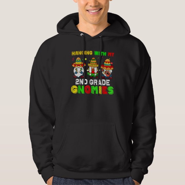 Sudadera Cute Hanging With My 2nd Grade Gnomies Cinco De Ma (Anverso)