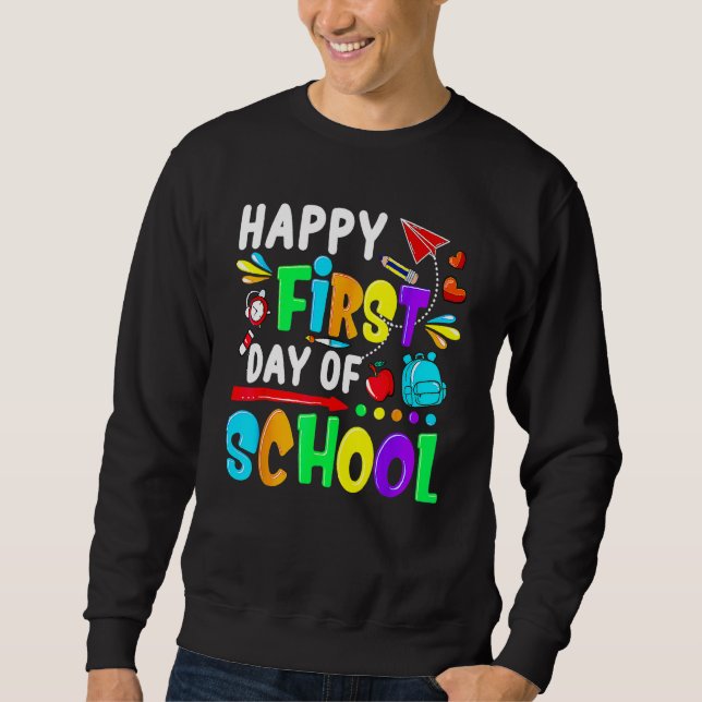 Sudadera Cute Happy First Day Of School Back To School Girl (Anverso)
