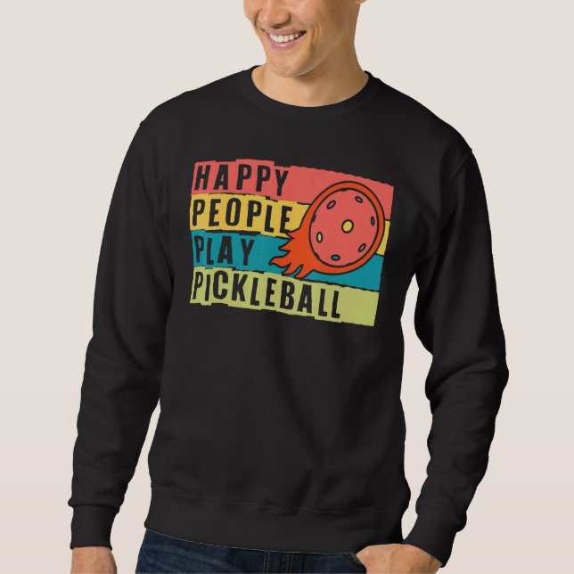Sudadera Cute Happy People Play Pickleball Players Pickleba (Anverso)