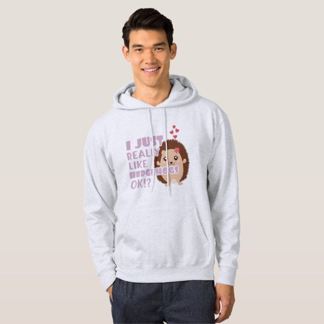 Sudadera Cute Hedgehog Me Gusta Realmente Los Hedgehogs. (Anverso completo)