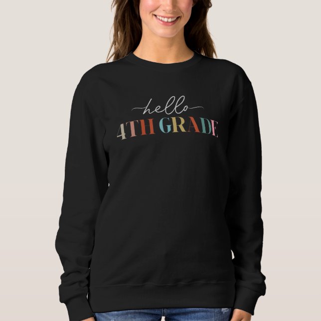 Sudadera Cute Hello Cuarto Grado Tee 4to Grado De Vuelta A  (Anverso)