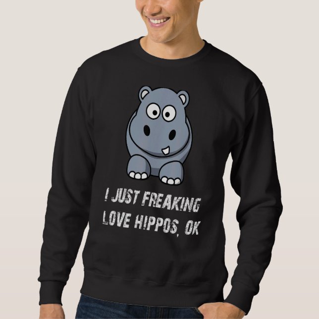Sudadera Cute Hippo Amo Hippo Solo Me Gusta Hippos (Anverso)