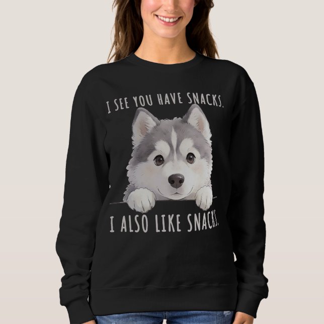 Sudadera Cute Husky Dog Snacks Quote Funny Minimalist (Anverso)