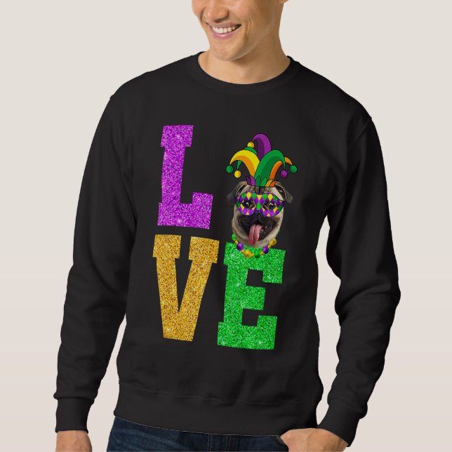 Sudadera Cute I Love Mardi Gras Pug Dog Puppy Lover Premium (Anverso)