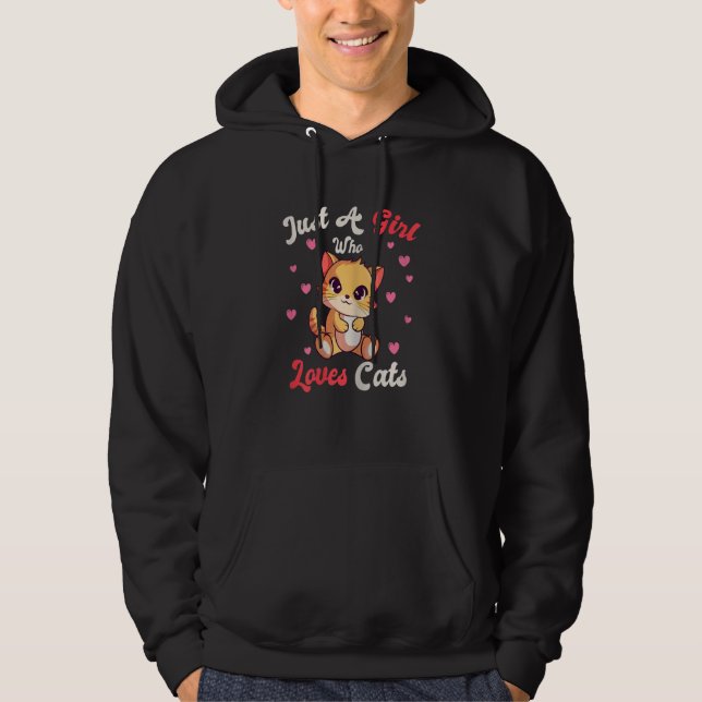Sudadera Cute Just A Girl Who Loves Cats Kitten Cat (Anverso)