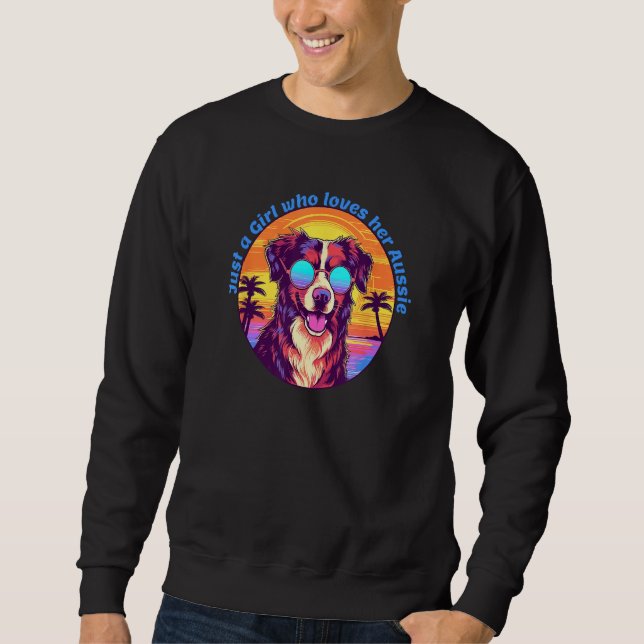 Sudadera Cute Just a Girl who loves her Aussie Australian S (Anverso)