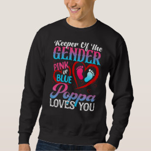 Sudadera Cute Keeper Of Gender Poppa Te Ama Rosa O