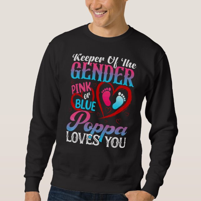 Sudadera Cute Keeper Of Gender Poppa Te Ama Rosa O (Anverso)