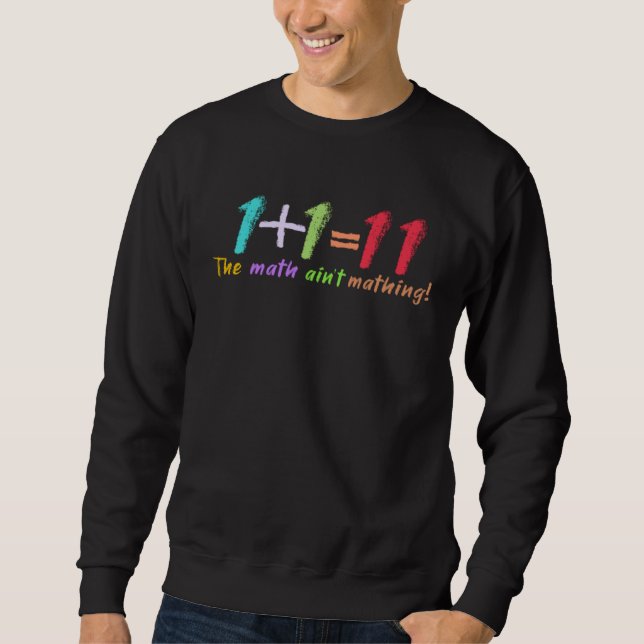 Sudadera Cute  kids Mathematics Teacher The math ain t math (Anverso)