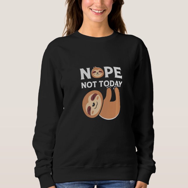 Sudadera Cute Lazy Slots No To Day (Anverso)