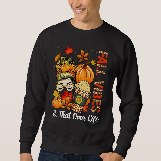 Sudadera Cute Leopard Fall Vibes That Is Oma Life Thanksgiv (Anverso)