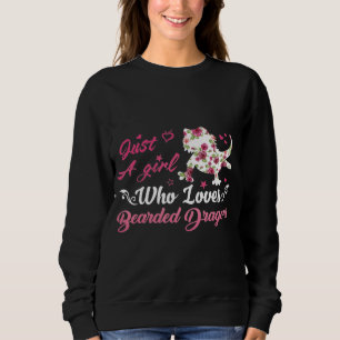 Sudadera Cute Lizard Just A Girl Who Loves Bearded Dragons