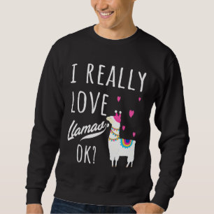 Sudadera Cute Llama Alpaca Lover I Really Love Llamas