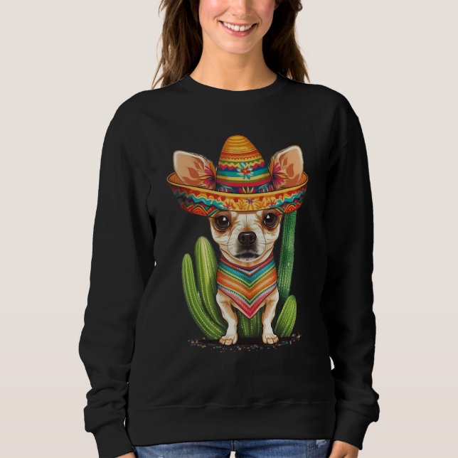 Sudadera Cute Mexican Chihuahua Hat Cinco De Mayo Cactus Do (Anverso)