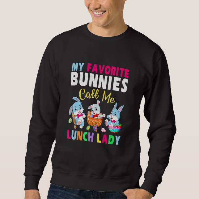 Sudadera Cute mis conejitos favoritos llámame Lunch Lady Bu (Anverso)