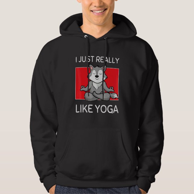 Sudadera Cute Namaste Wolf I Just Really Like Yoga Pilates (Anverso)