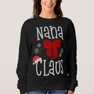 Sudadera Cute Nana Claus Santa Abuela Navidades Pajama Fam