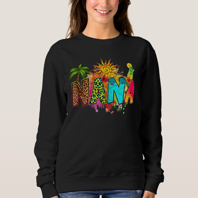 Sudadera Cute Nana Summer Beach Vibes Family Vacation Match (Anverso)