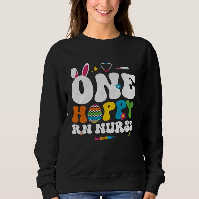 Sudadera Cute One Hoppy RN Nurse Bunny Easter Day Egg Bunny (Anverso)