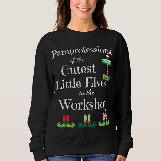 Sudadera Cute Paraprofesional profesora Navidades Elves Wor (Anverso)