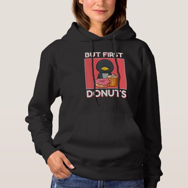 Sudadera Cute Penguin But First Donuts And Cupcake Japanese (Anverso)