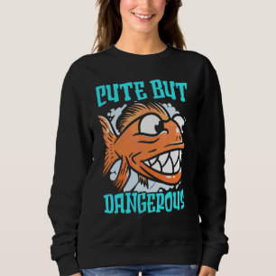 Sudadera Cute Pero Peligroso Acuarista Susurrador de Piraña