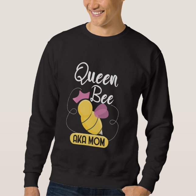 Sudadera Cute Queen Bee Aka Mom Moms Bee (Anverso)