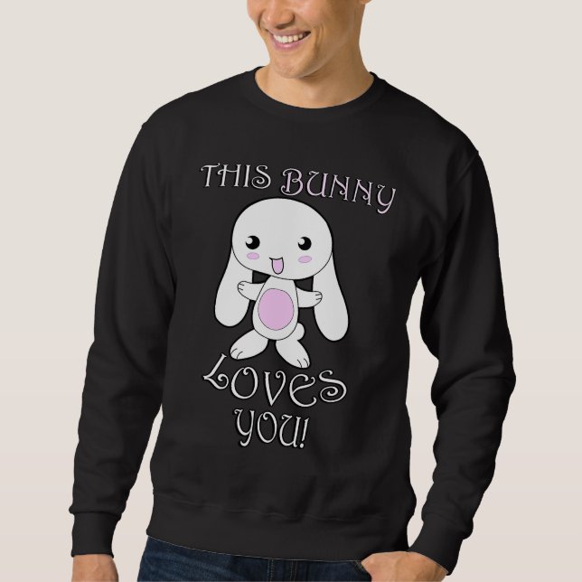 Sudadera Cute Rabbit  , Quote This Bunny Loves You Easter (Anverso)