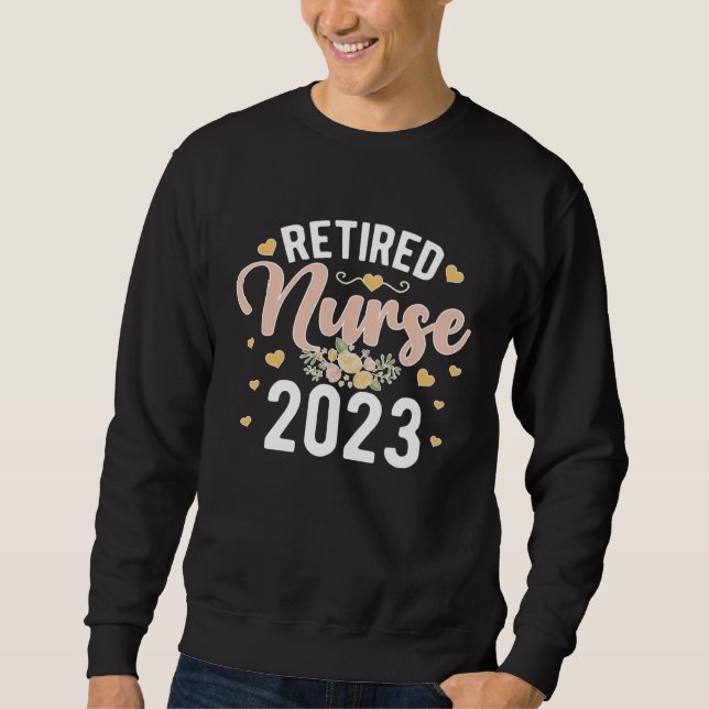 Sudadera Cute Retired Nurse Retirement 2023 Retirement Nurs (Anverso)