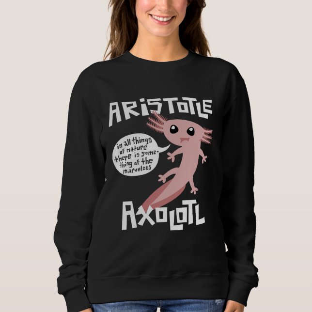 Sudadera Cute Retro Axolotl  Aristotle Quote Greek Philosop (Anverso)
