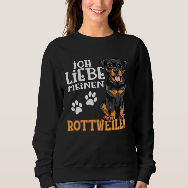 Sudadera Cute Rottweiler Rotti Dog Ich Liebe Meine Rottweil (Anverso)