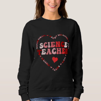 Sudadera Cute Science Teacher Crew Valentines Day Heart