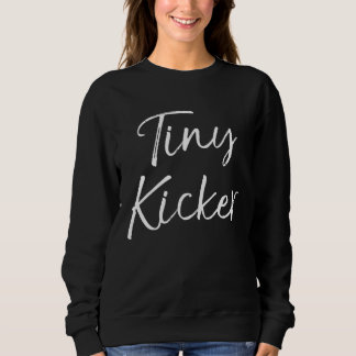 Sudadera Cute Soccer  for Toddler Girls  Quote Tiny Kicker