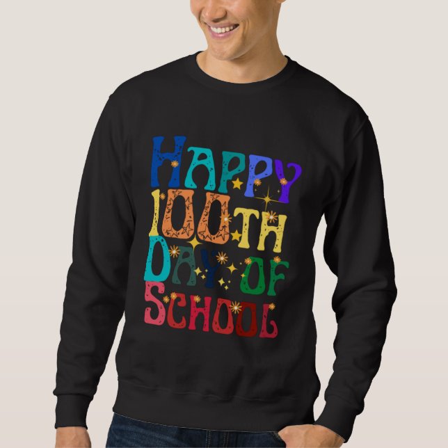 Sudadera Cute Students Kids Teachers Groovy Happy 100th Day (Anverso)