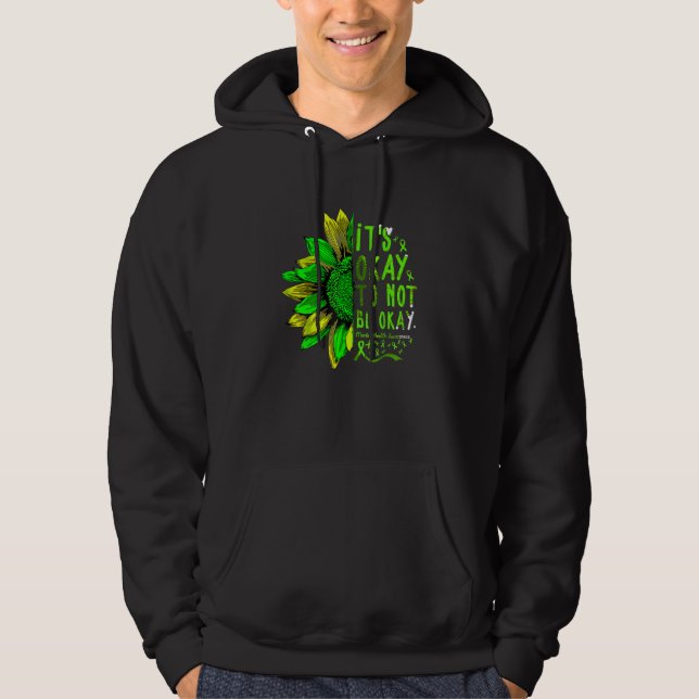 Sudadera Cute Sunflower Its Okay To Not Be Ok Mental Health (Anverso)