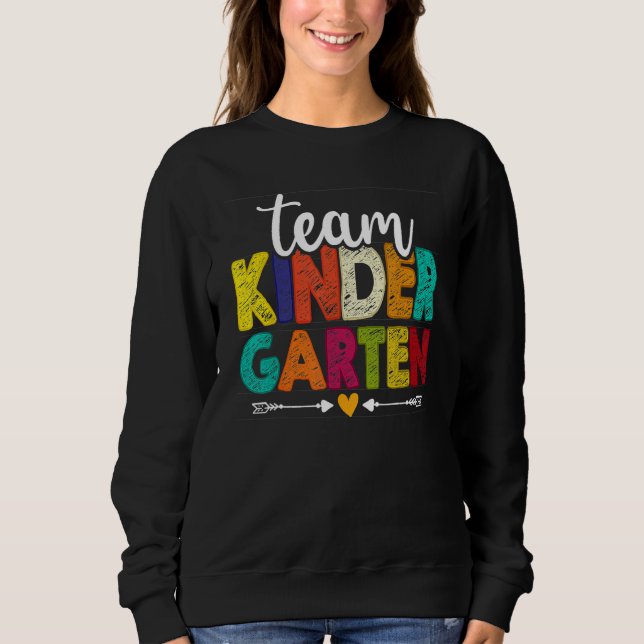 Sudadera Cute Team Kindergarten Happy Back To School Teache (Anverso)