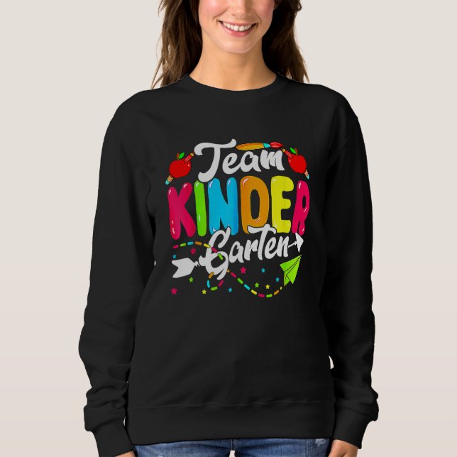 Sudadera Cute Team Kindergarten Happy Back To School Teache (Anverso)