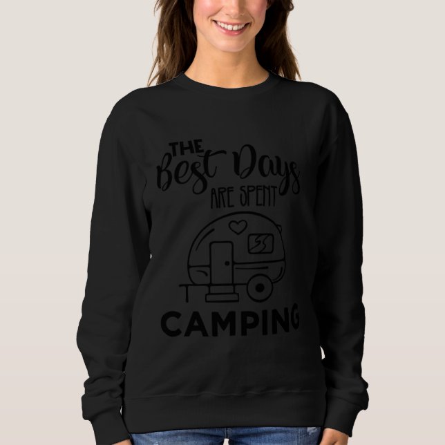 Sudadera Cute The Best Days Are Spend Camping Camper Outdoo (Anverso)