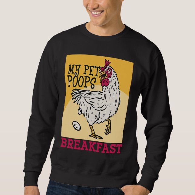 Sudadera Cute toddler chicken butt my pet poops breakfast c (Anverso)