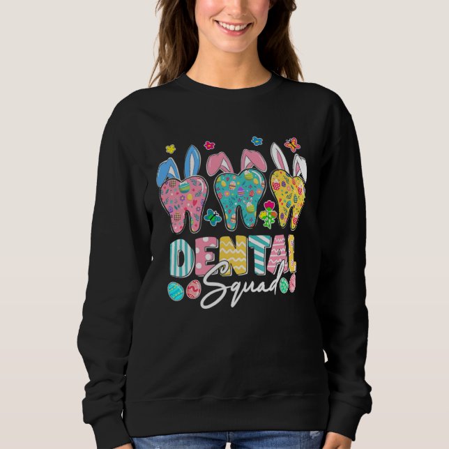 Sudadera Cute Tooth With Bunny Ear Easter Dental Squad Dent (Anverso)