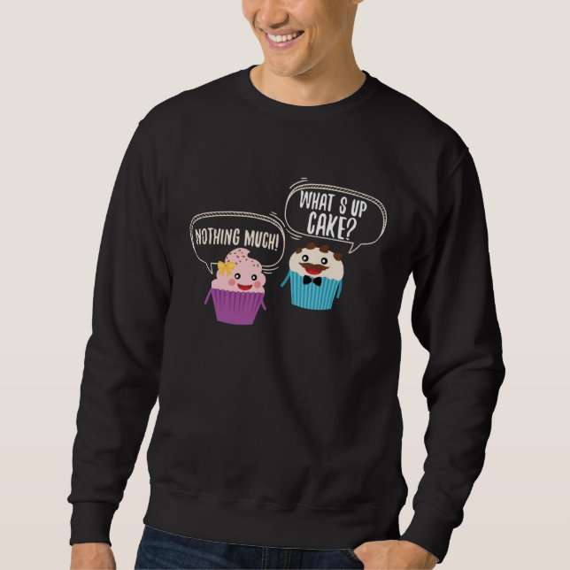 Sudadera Cute What s Up Cake Muffin Nothing Muffin (Anverso)