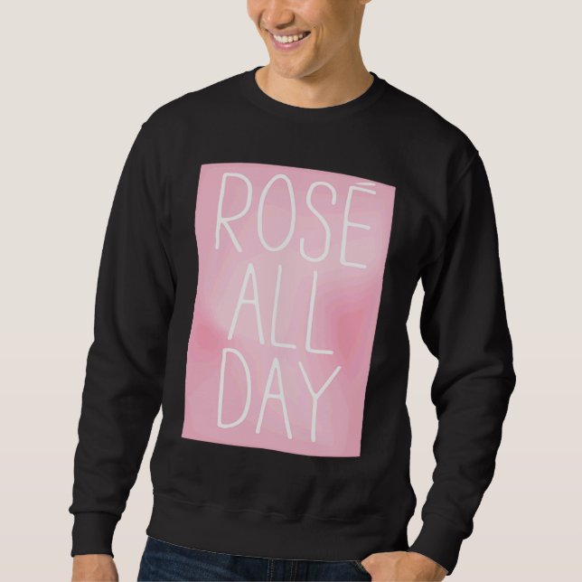 Sudadera Cute, Wine, Rose All Day, women's top,  for wine (Anverso)