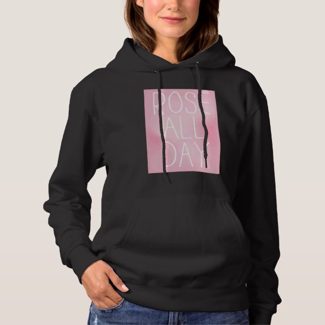 Sudadera Cute, Wine, Rose All Day, women's top,  for wine (Anverso)