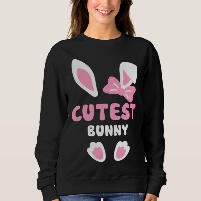Sudadera Cutest Girls Easter Rabbit I'm The Cutest Bunny Ea (Anverso)