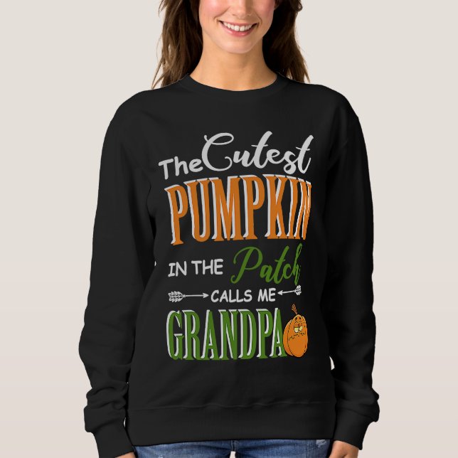 Sudadera Cutest pumpkin calls me Grandpa Matching Family  f (Anverso)
