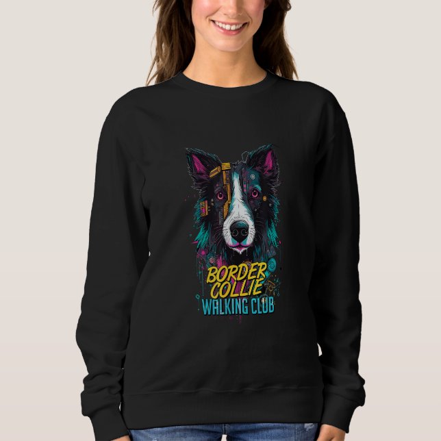 Sudadera Cyberpunk Border Collie Club de Caminata Futurista (Anverso)