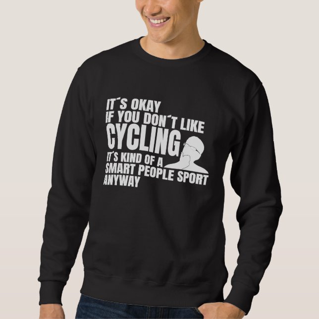Sudadera Cyclists smart people saying cycling bike riders (Anverso)