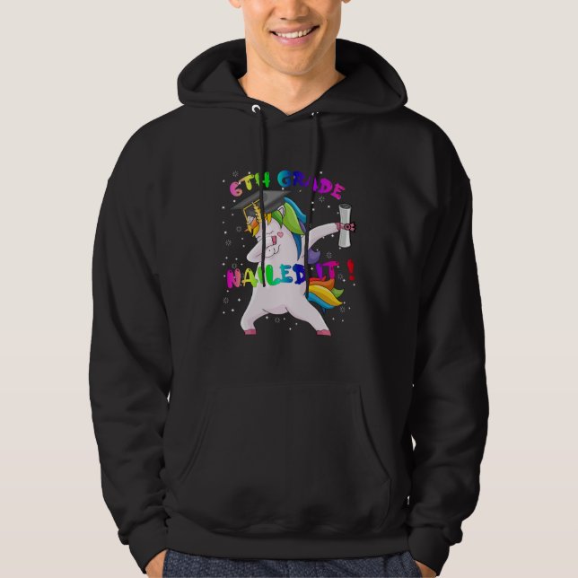 Sudadera Dab Unicorn Sixth 6th Grade Graduation Cap Nailed  (Anverso)